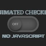 HOW TO MAKE CHECKBOX ANIMATION PURE CSS NO JAVASCRIPT