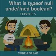 05 Typeof Null Undefined Boolean In JavaScript