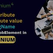 How To Extract TagName Attribute Value Of An Web Element In Selenium Test Automation