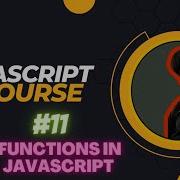 Functions In JavaScript JavaScript Tutorial In Hindi 11