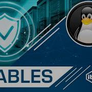 Linux IPTables настройка правил сетевой фильтрации