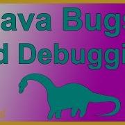 Java Program Bugs And Software Debugging Overview Java Tutorial Appficial