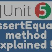 JUnit 5 Assertions AssertEquals Method