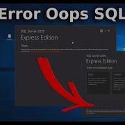 Fix Error Oops SQL 2019