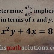 Finding The Second Derivative Using Implicit Differentiation Example