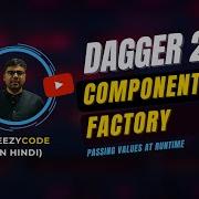 Dagger 2 Component Factory Tutorial With BindsInstance CheezyCode Hindi 7