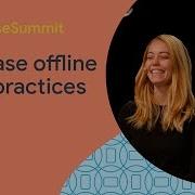 Firebase Offline What Works What Doesn T And What You Need To Know Firebase Summit 2019