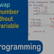 77 Swap Two Numbers Without Using 3rd Variable