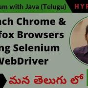 P5 Launch Chrome Firefox Browsers Using Selenium WebDriver త ల గ