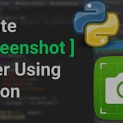Python Projects Create A Program To Take Screenshot Using Python