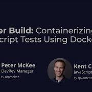 Docker Build Containerizing Your JavaScript Tests Using Docker