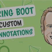 Как расширить аннотации в Spring Boot