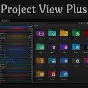 Take Full Visual Control Of Your Unity Project Window Project View Plus