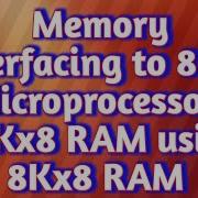 Memory Interfacing In 8085 Microprocessor 16Kx8 RAM Using 8Kx8 RAM