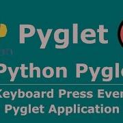 9 Pyglet Python Keyboard Press Event