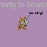 How To Make Gravity In Scratch Plus Ground Collision