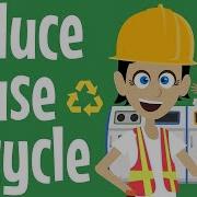 Reduce Reuse Recycle Song Sustainability Song For Schools Protect Our Planet