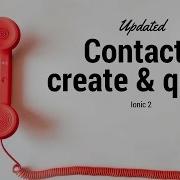 Ionic 2 Creating And Querying Contacts Updated