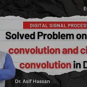 Problem On Linear Convolution And Circular Convolution In Dsp EC Academy