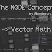 The Node Concept 42 Vector Math