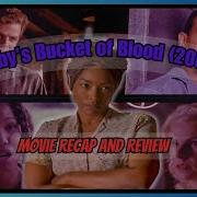 Ruby S Bucket Of Blood 2001 Cheating Husbands Drunk Daughters Dead Singers Recap And Review