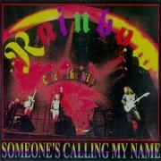 Rainbow 1976 12 07 Someone S Calling My Name