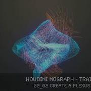 Houdini MoGraph Trails PLEXUS 02 02 Create A PLEXUS Effect Engl