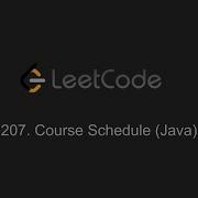 207 Course Schedule LeetCode Java