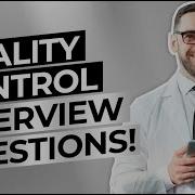 QUALITY CONTROL Interview Questions Answers Inspector Manager Assessor Interview Questions