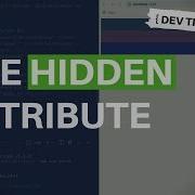DevTips Daily The Hidden Attribute