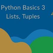 Python Basics 3 Lists And Tuples
