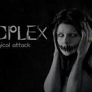 Droplex Psychological Attack Original Mix