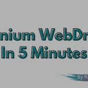What Is Selenium WebDriver Selenium WebDriver Explained In 5 Minutes Selenium Tutorial