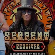 Slash S S E R P E N T Festival LIVE
