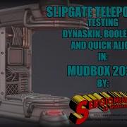 Slipgate Teleporter Using Mudkit For Mudbox2023