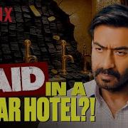 IRS Officer S SHARPEST RAID Ever Ajay Devgn Raid 2 Netflix India