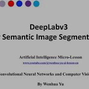 DeepLabv3 For Semantic Image Segmentation