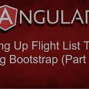 Angular Setting Up Flight List Table Using Bootstrap Part 3 Of 3