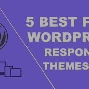 5 Best Free Responsive WordPress Themes 2016