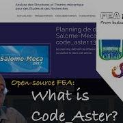 Open Source FEA What Is Code Aster Part 2