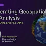 Accelerating Geospatial Data Analysis With ARCO Data And Flux APIs