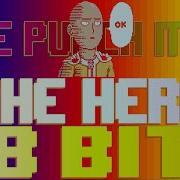 The Hero One Punch Man 8 Bit Tribute To One Punch Man JAM Project 8 Bit Universe