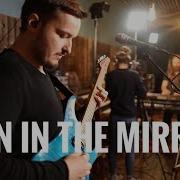 Man In The Mirror Michael Jackson Cover Live In Studio