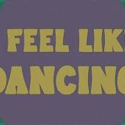 Jason Mraz I Feel Like Dancing Official Lyric Video