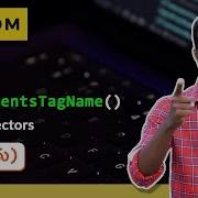 14 GetElementsByTagName GetElementsByName DOM Selector தம ழ ல Tamil JavaScript DOM