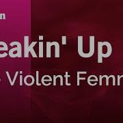 Breakin Up The Violent Femmes Karaoke Version KaraFun