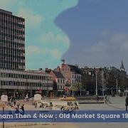 Nottingham Then And Now Old Market Square Slab Square 1970 To 2024 4K