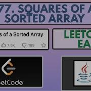Leetcode 977 Squares Of A Sorted Array Easy Java Solution O N Time