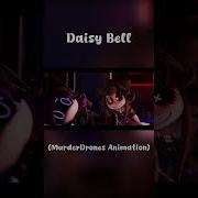 DaisyBell MD Murder Drones Animation Shorts