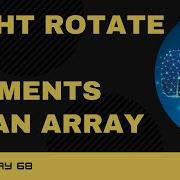Code 68 Python Program To Right Rotate The Elements Of An Array 365 Days Of Code
